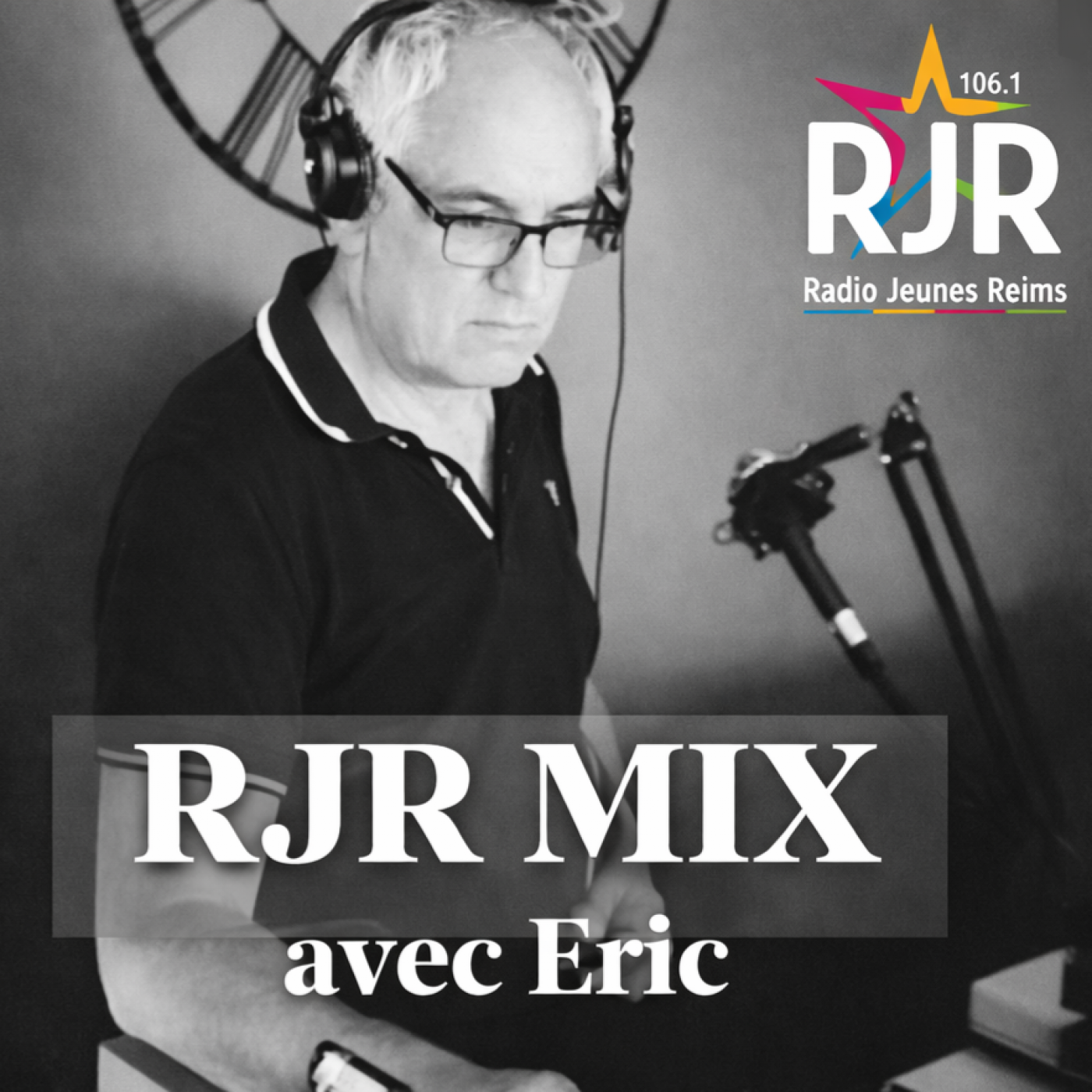 THE RJR MIX  by Eric - sur Radio Jeunes Reims 106.1 FM