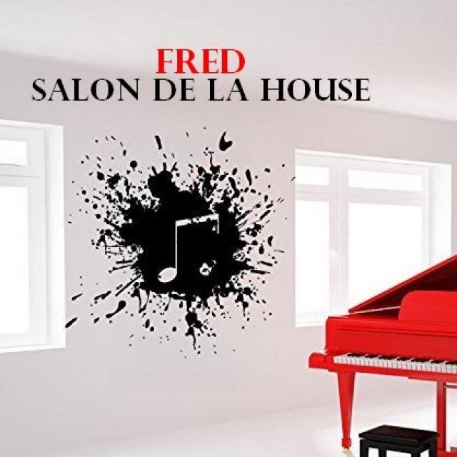 fred and walk in the house music