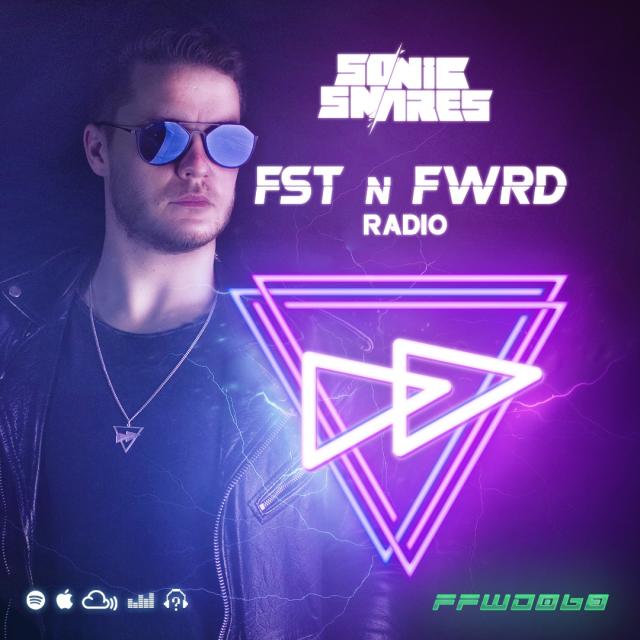 Sonic Snares presents FST\'N\'FWRD Radio