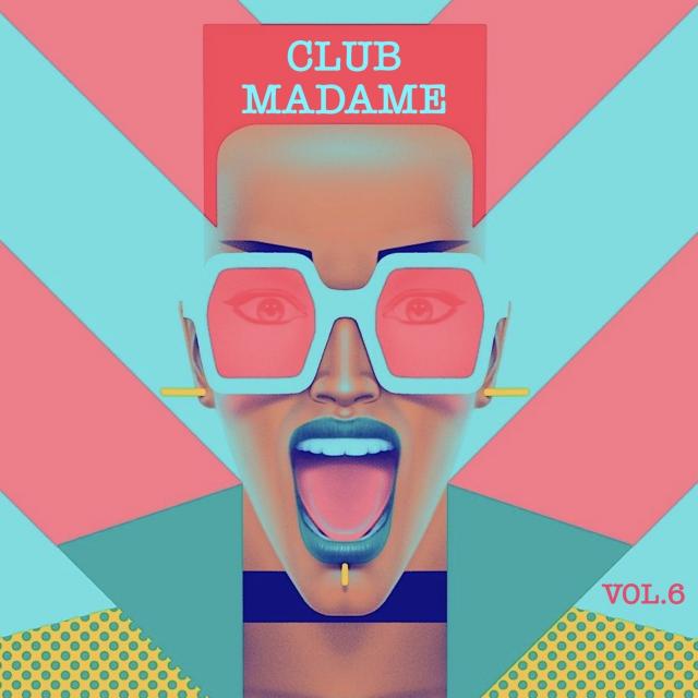 Club Madame Vol.6 by Mme Gaultier