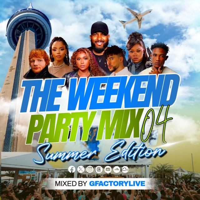 THE WEEKENED PARTY MIX EP04 2025 AFROBEATS | SOCA | REGGAE | LATIN | OLDSCHOOL | DANCE episode artwork