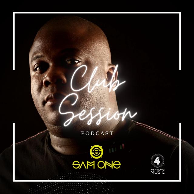 Club Session - Sam One Dj Afro House Party Set