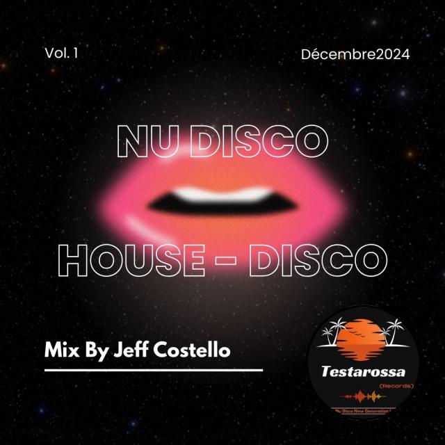 Nu Disco and House Disco N1 By Jeff Costello (Testarossa Records.) episode artwork