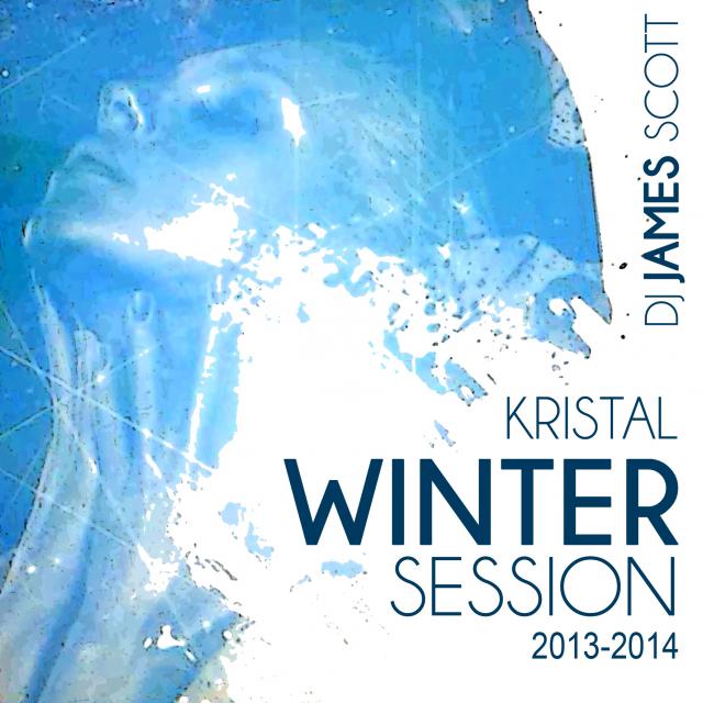Dj James Scott - Kristal Winter Session Vol.2 (Mixtape)