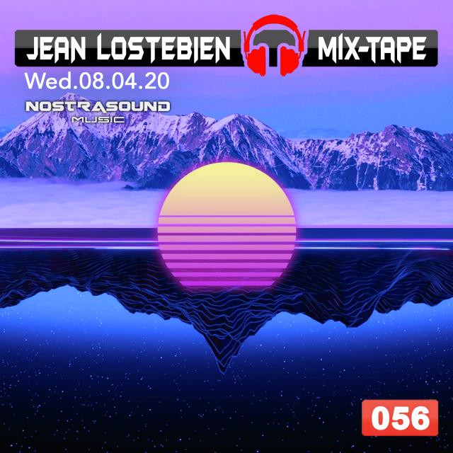 Jean Lostebien : Mix-Tape Official Podcast