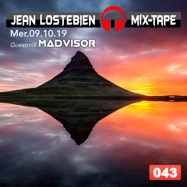 Jean Lostebien : Mix-Tape Official Podcast