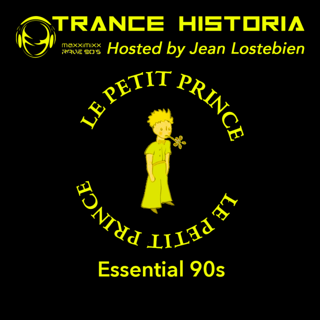Trance Historia - Le Petit Prince Essential 90’s episode artwork