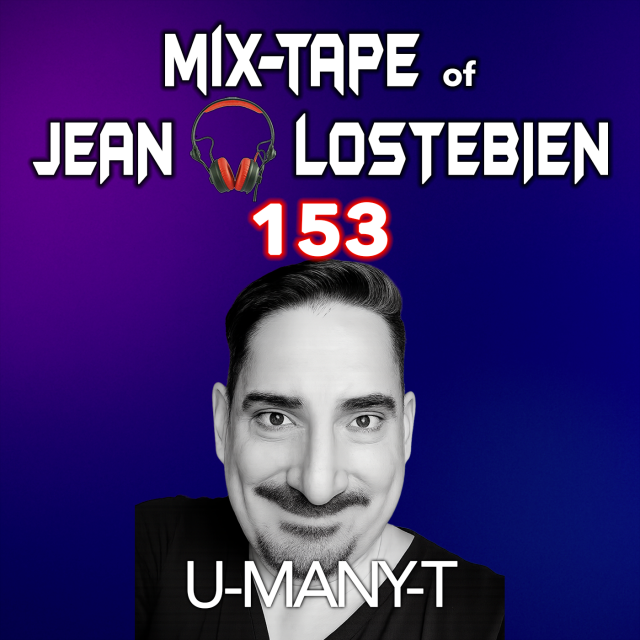 Mix-Tape 153 – Guestmix U-Many-T episode artwork