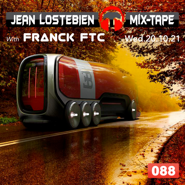 Jean Lostebien : Mix-Tape Official Podcast