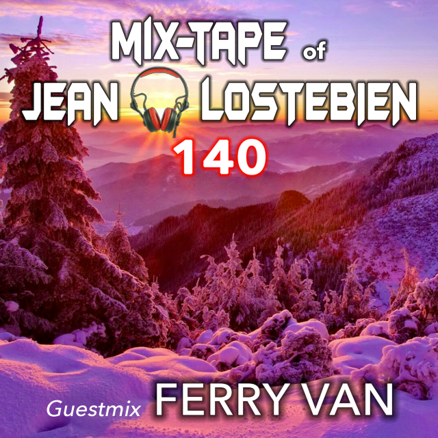 Jean Lostebien : Mix-Tape Official Podcast