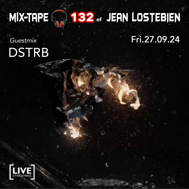 Mix-Tape 132 - Guestmix Dstrb episode artwork