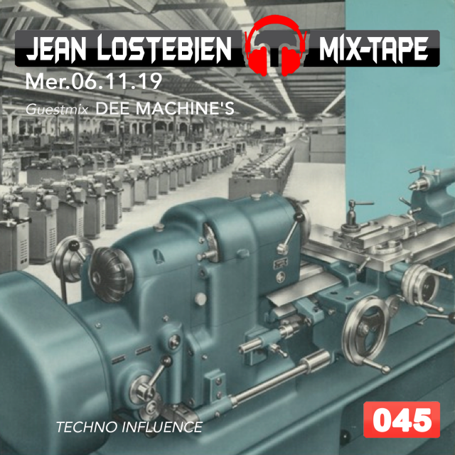 Jean Lostebien : Mix-Tape Official Podcast