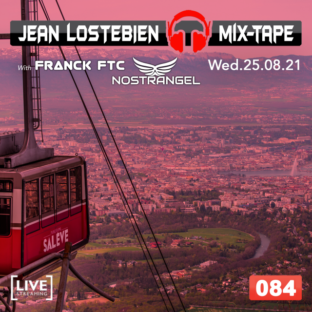 Jean Lostebien : Mix-Tape Official Podcast