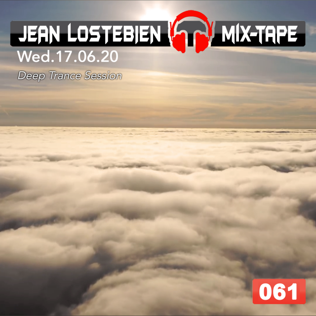 Jean Lostebien : Mix-Tape Official Podcast