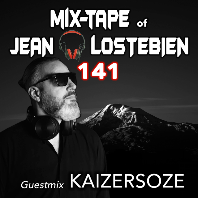 Jean Lostebien : Mix-Tape Official Podcast