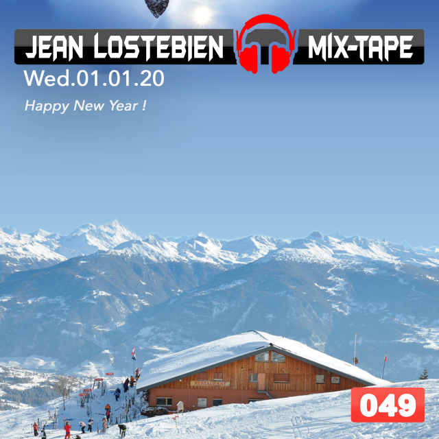 Jean Lostebien : Mix-Tape Official Podcast