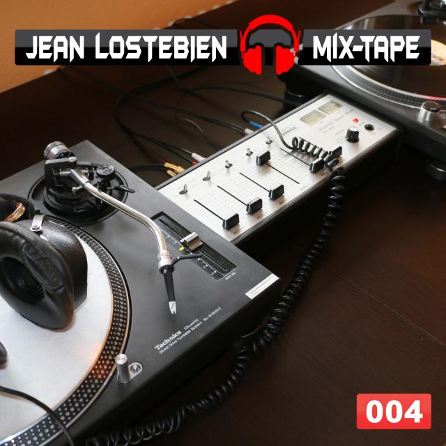 Jean Lostebien : Mix-Tape Official Podcast
