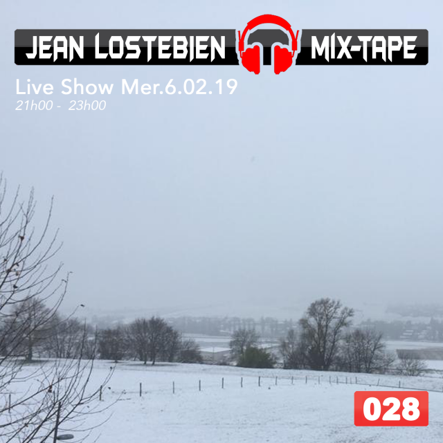 Jean Lostebien : Mix-Tape Official Podcast