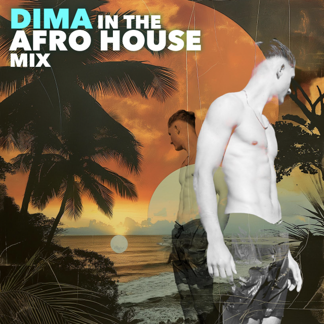 DIMA IN THE AFRO HOUSE MIX by Dj LEOMEO episode artwork