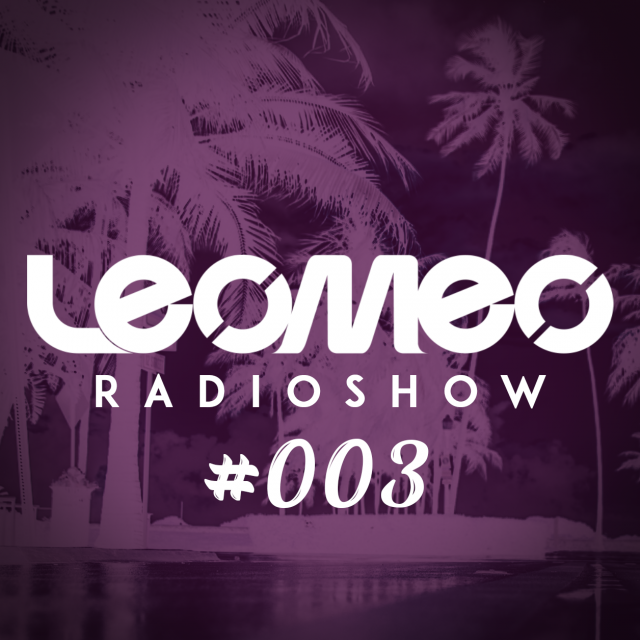 LEOMEO RADIOSHOW #3 episode artwork