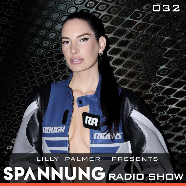 Lilly Palmer pres. Spannung Radio Show #032 Lilly Palmer pres. Spannung Radio Show #032