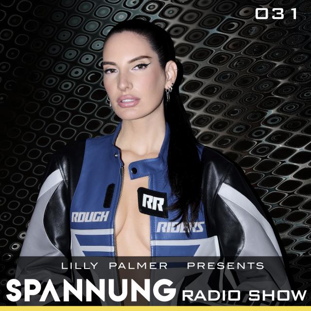 Lilly Palmer pres. Spannung Radio Show #031 Lilly Palmer pres. Spannung Radio Show #031