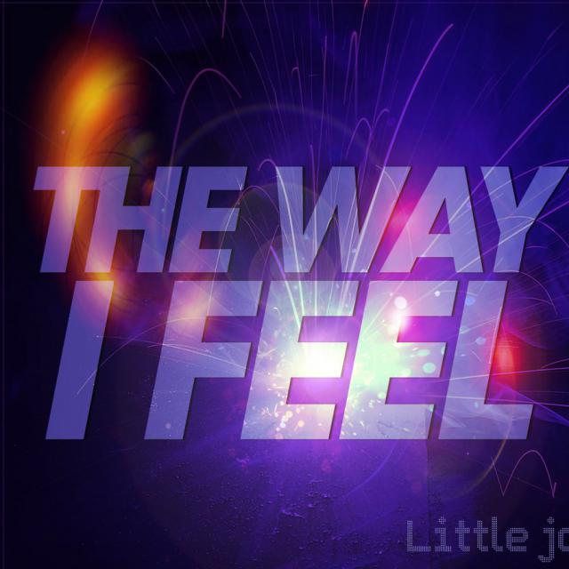 The way i feel