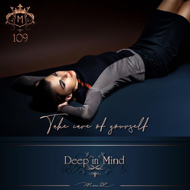 Deep in Mind Vol.109 By Manu DC - Take Care of Yourself episode artwork