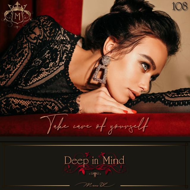Deep in Mind Vol.108 By Manu DC - Take care of yourself episode artwork