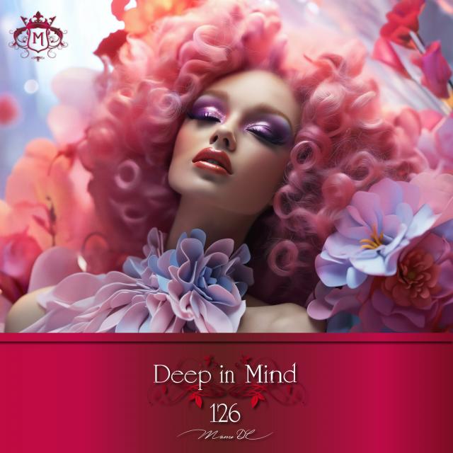 Deep in Mind Vol.126 By Manu DC episode artwork
