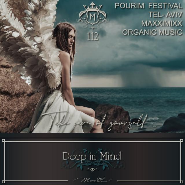 Deep in Mind Vol.112 By Manu DC - Pourim Festival Tel- Aviv Maxximixx episode artwork