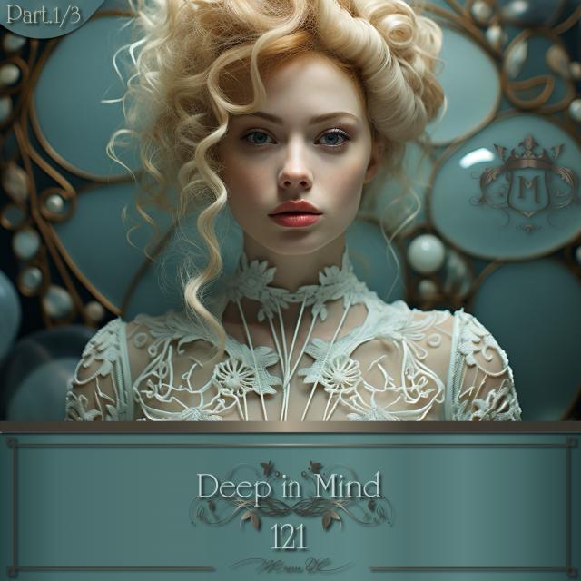 Deep in Mind Vol.121 Part.1 By Manu DC episode artwork