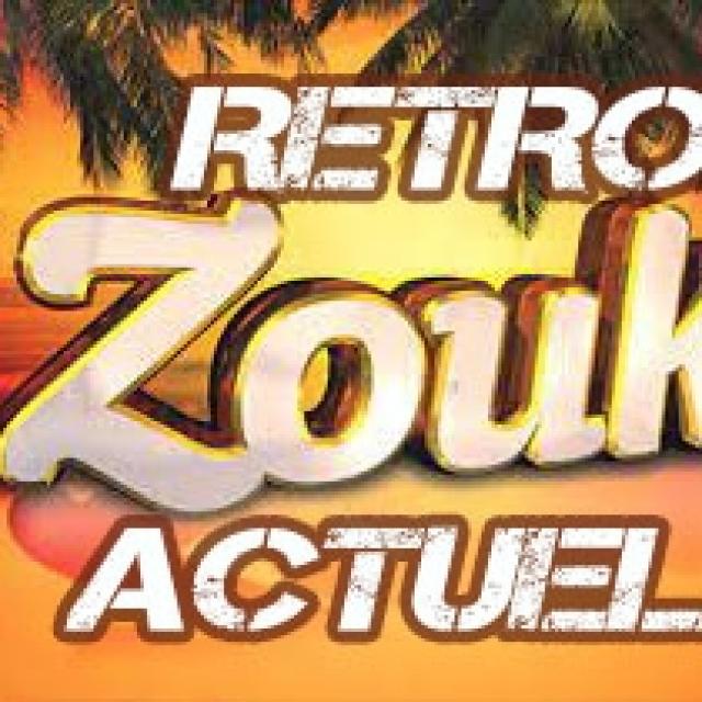 Retro Zouk Vs Actuel Zouk Remix