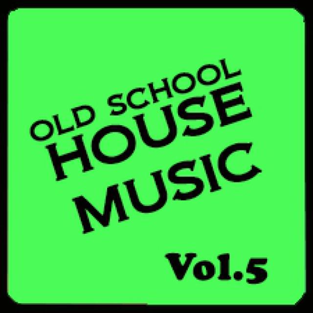 Old-School-House-Music-Vol.5 episode artwork