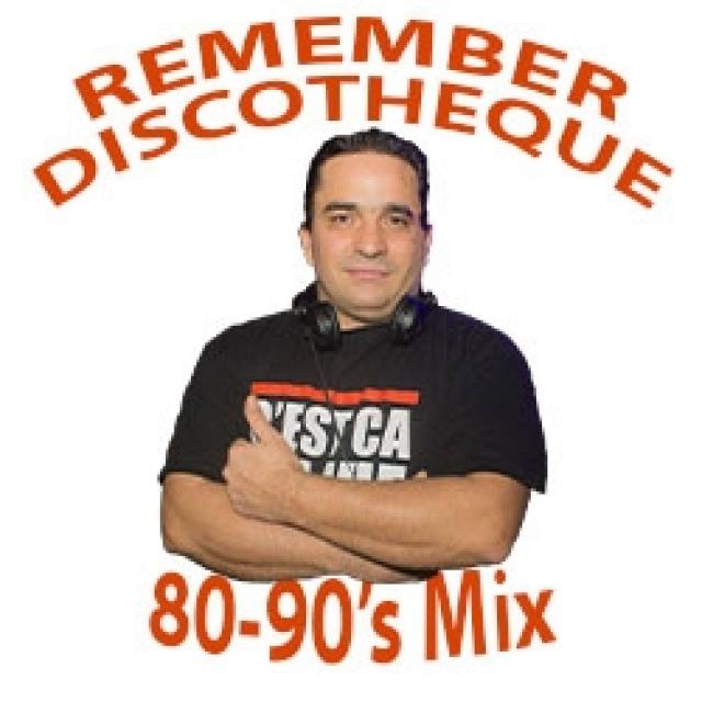 Remember Discotheque 80-90's