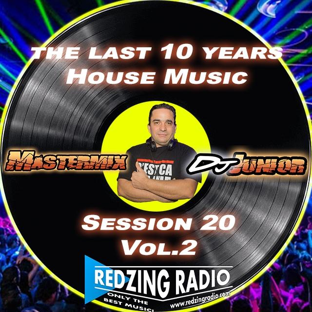 the last 10 years House Music Session 2 Vol.20 episode artwork