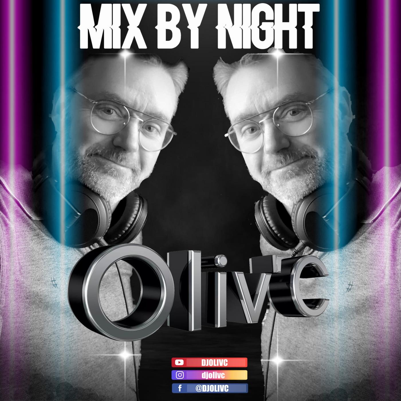 OLIVC - Mix By Night