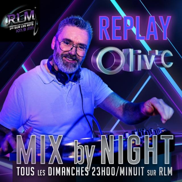 OLIV\'C - MIX BY NIGHT