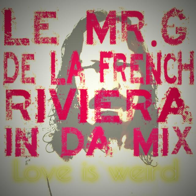 Mr. G from French Riviéra