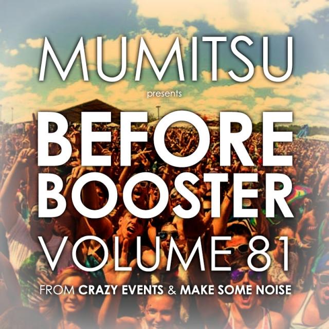 Before Booster by Mumitsu