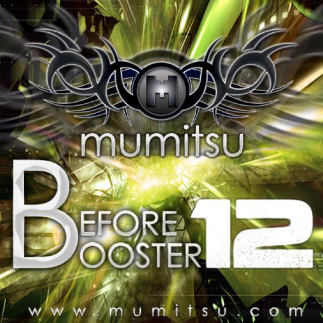 Before Booster by Mumitsu
