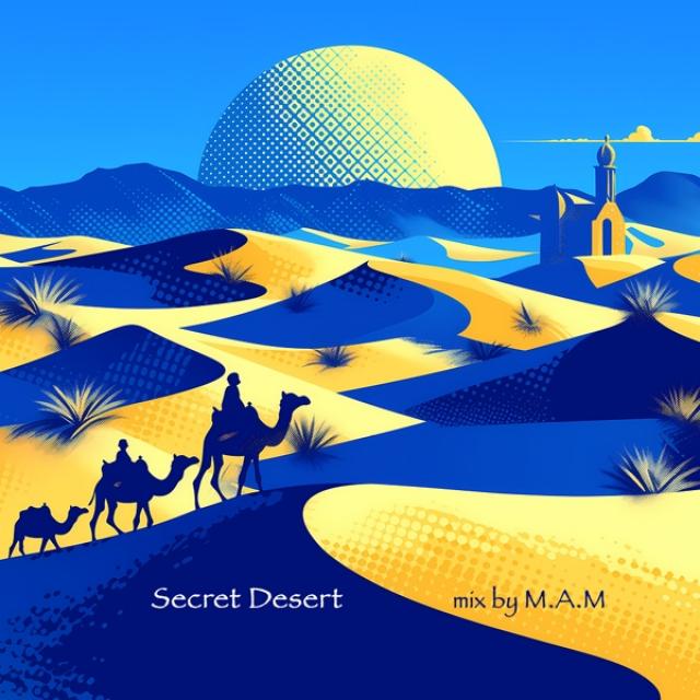 Secret Desert (Melodic & Organic House)