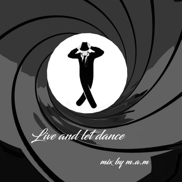 Live and Let Dance (Mixte)