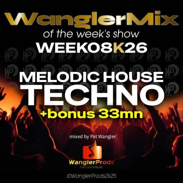 WANGLERMIX WEEK08 K26 melodic house & techno episode artwork