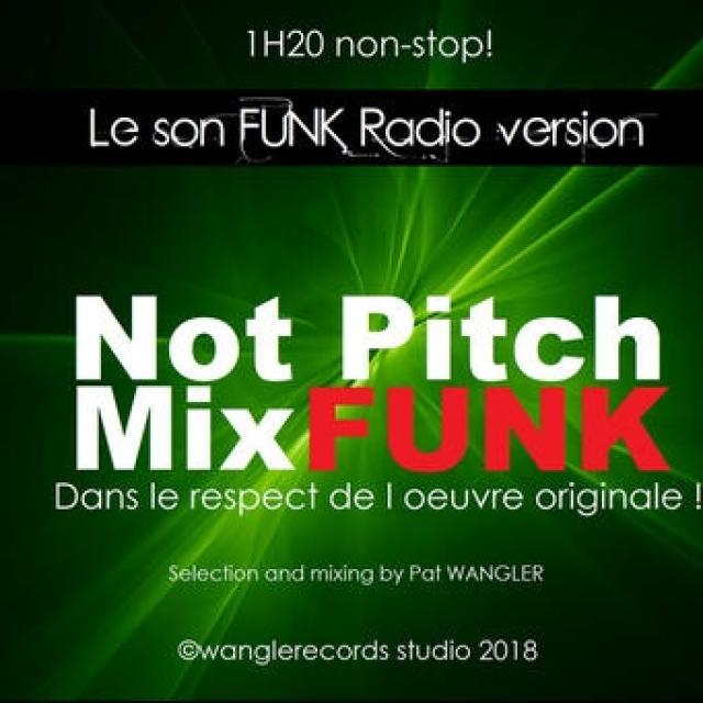NOT PITCH FUNK Juillet 2018 episode artwork