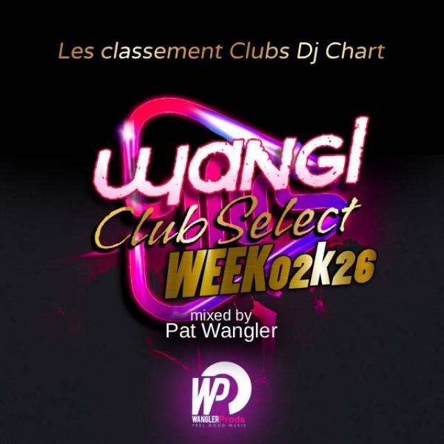 WANGL  CLUBSELECT WEEK02K26 melodic & techno episode artwork
