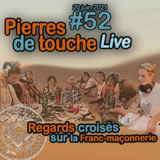 GLMF - Pierres de touche #52 - Regards croisés maçonniques - 20 juin 2021 episode artwork
