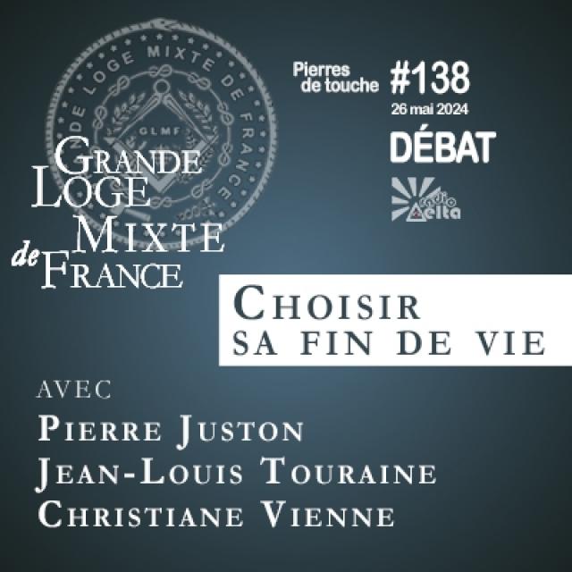 GLMF Pierres de touche #138 - Débat - Fin de vie - 26 mai 2024