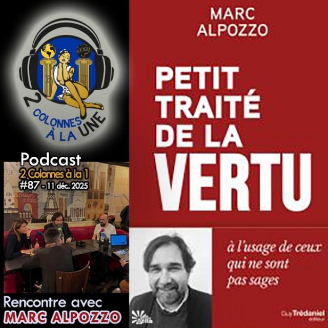 2 Colonnes à la 1 - 87 -  Marc Alpozzo - Petit traité de la vertu