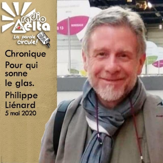 LPC - Pour qui sonne le glas ! Philippe Liénard - 5 mai 2020 episode artwork